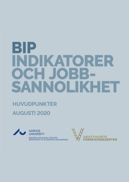BIP Indikatorer och Jobbsannolikhet